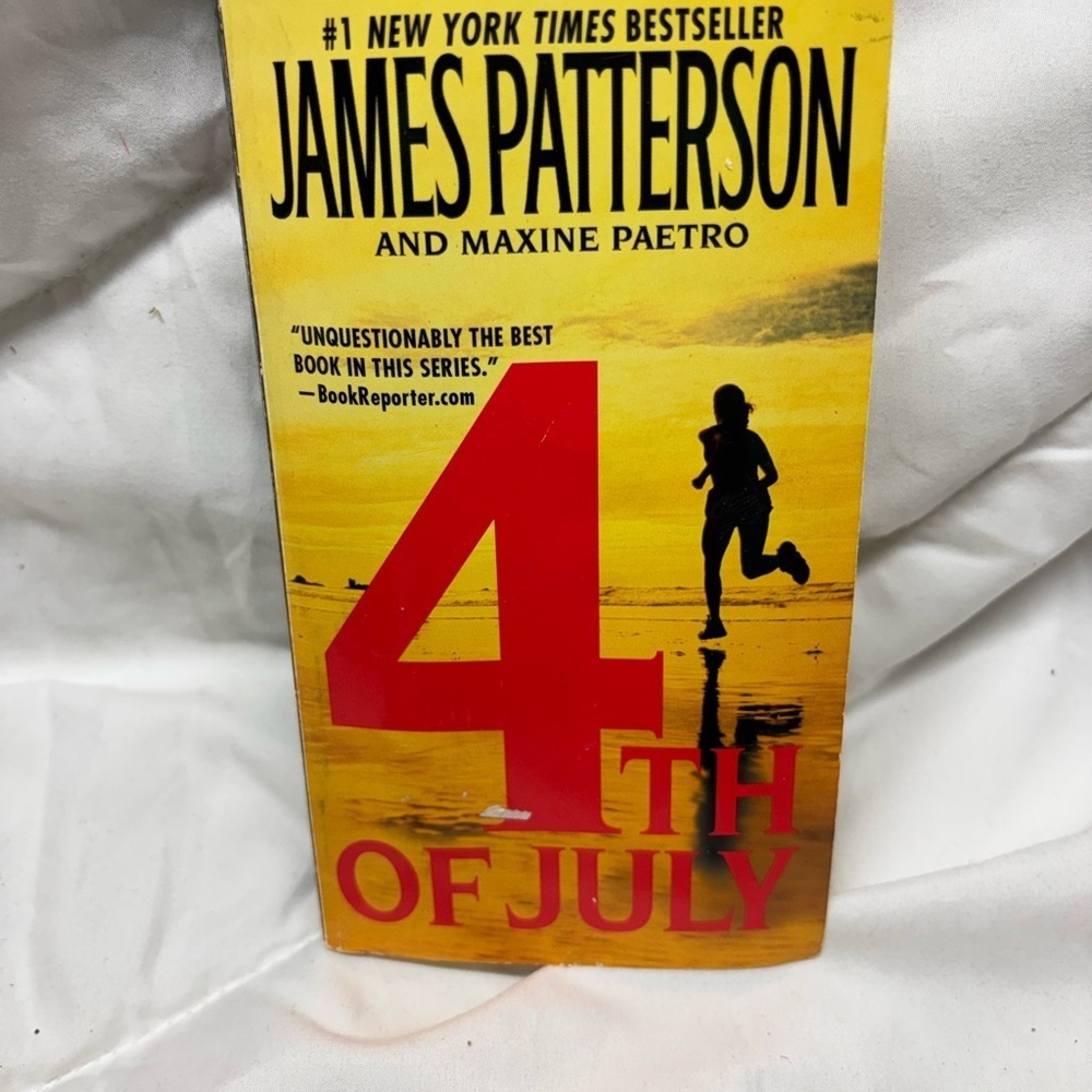 4th of July by James Patterson and Maxine Paetro (2008, Paperback)